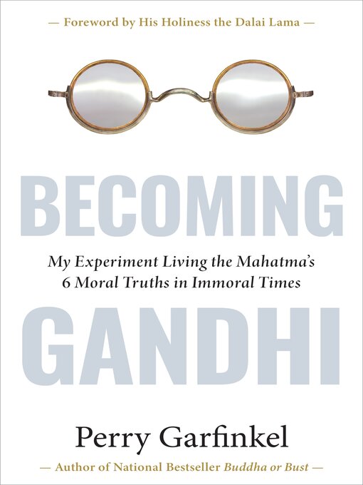 Title details for Becoming Gandhi by Perry Garfinkel - Wait list